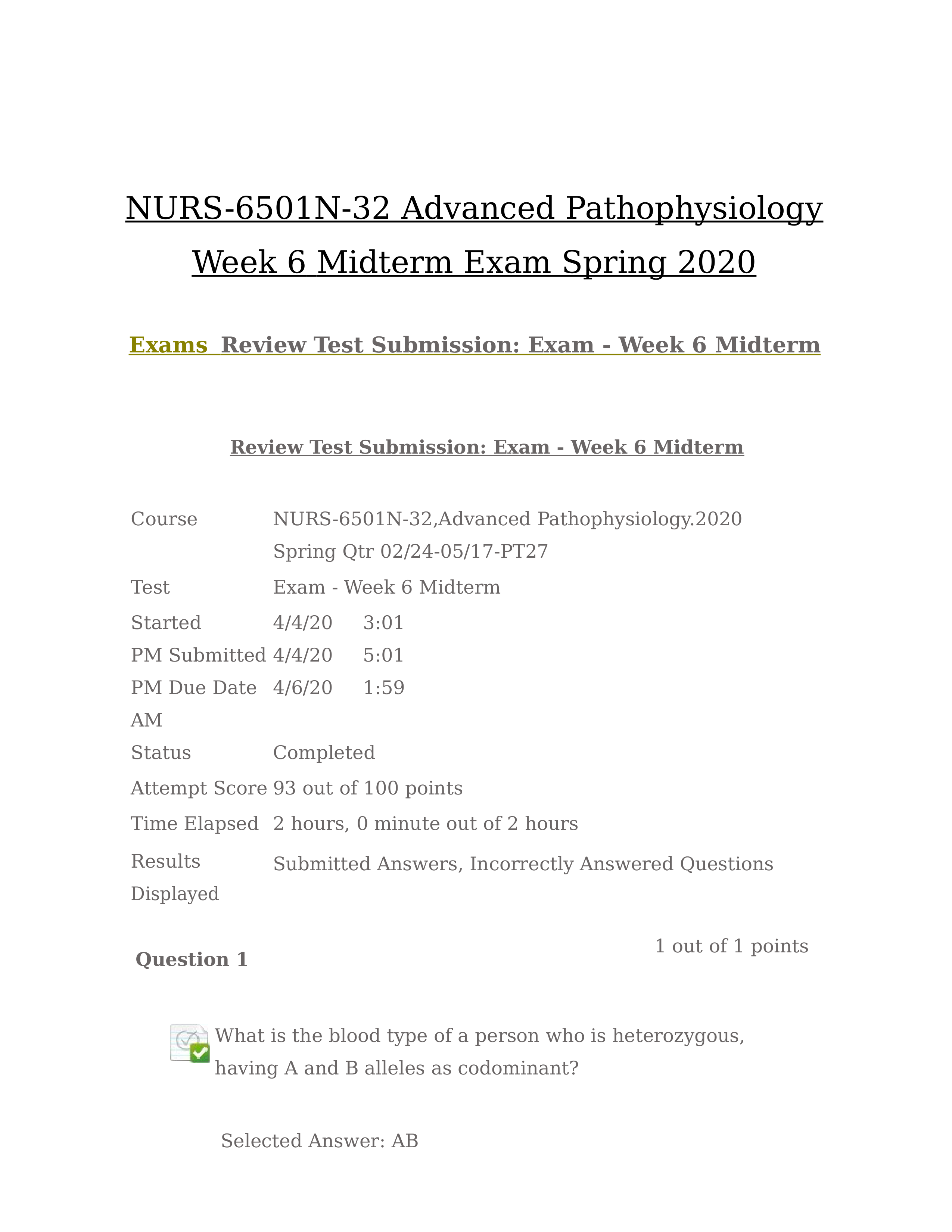 NURS-6501N-32 Advanced Pathophysiology Week 6 Midterm Exam Spring 2020.docx_dsowo1uvwo4_page1