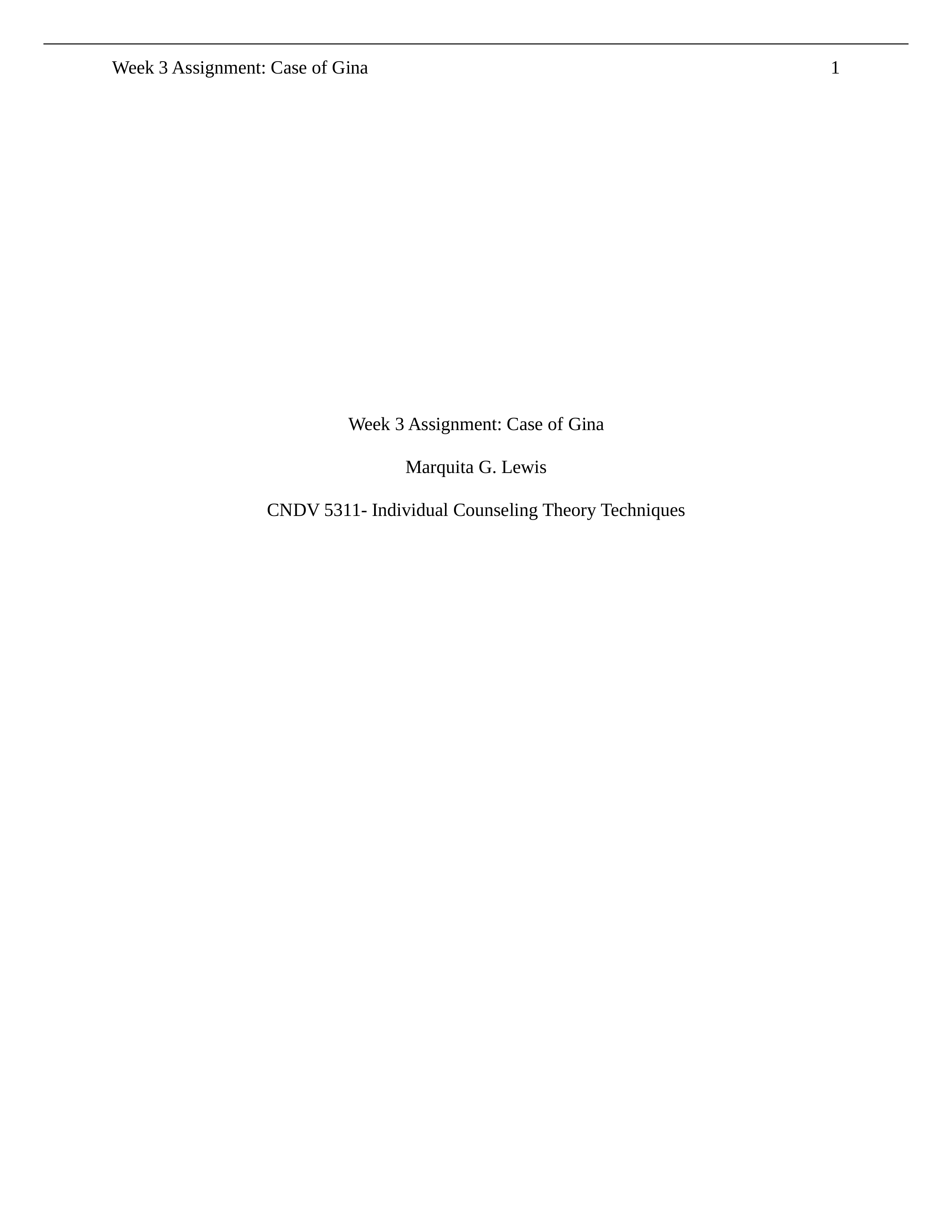 CNDV 5311 Week 3 Assigment Case of Gina.docx_dsz6qg7olc8_page1