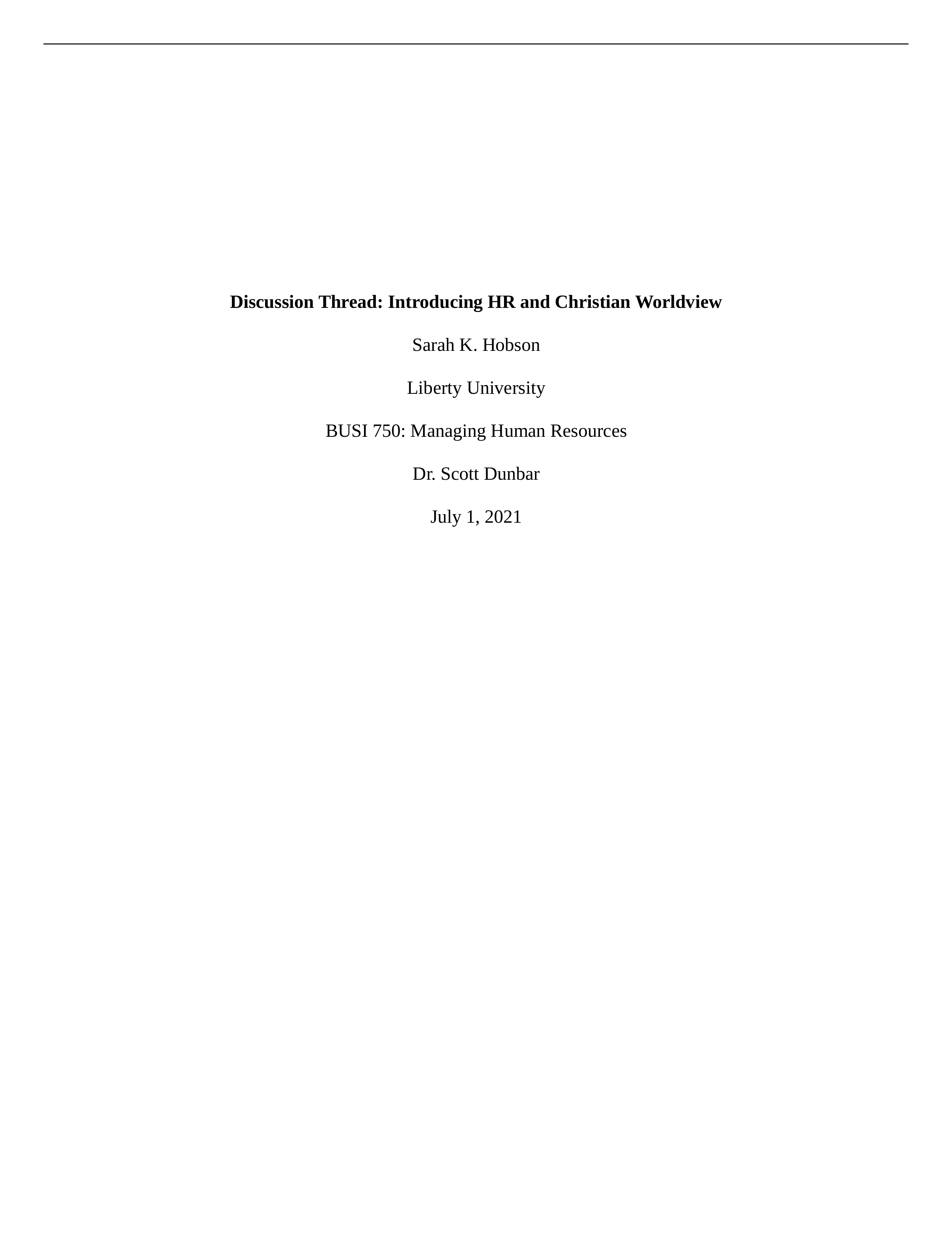 Discussion Thread Introducing HR and Christian Worldview.docx_dtbhugx4zlq_page1