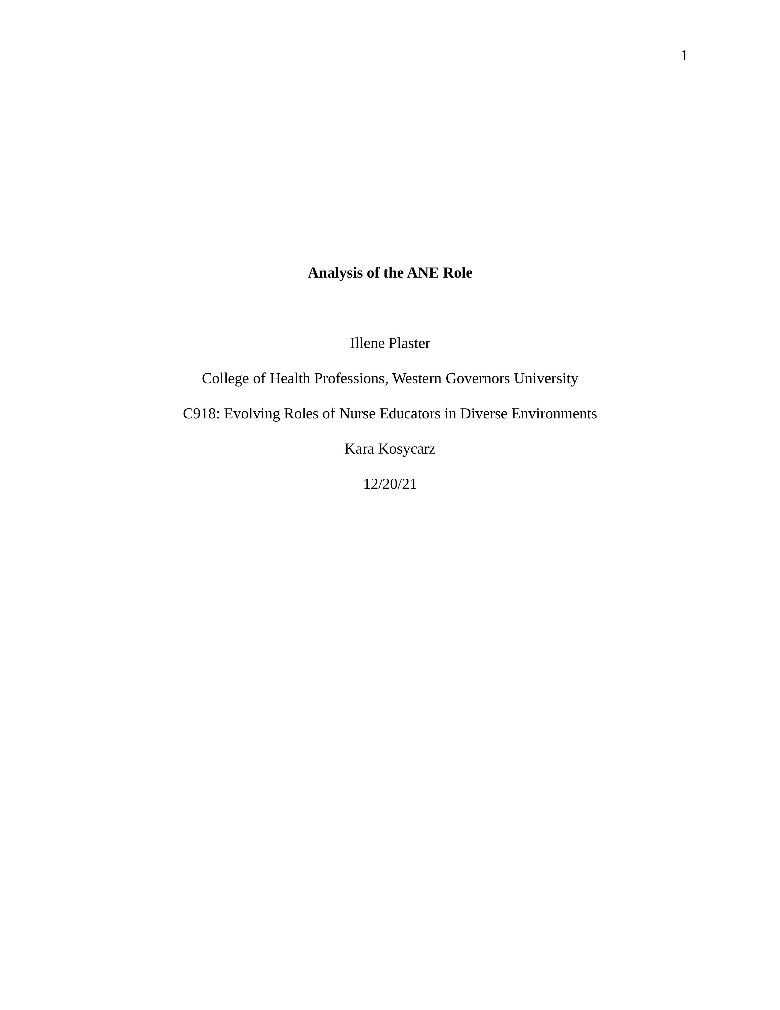 C918 MFP Task 1 Analysis of the ANE Role Illene Plaster.docx_dtulopil6mf_page1