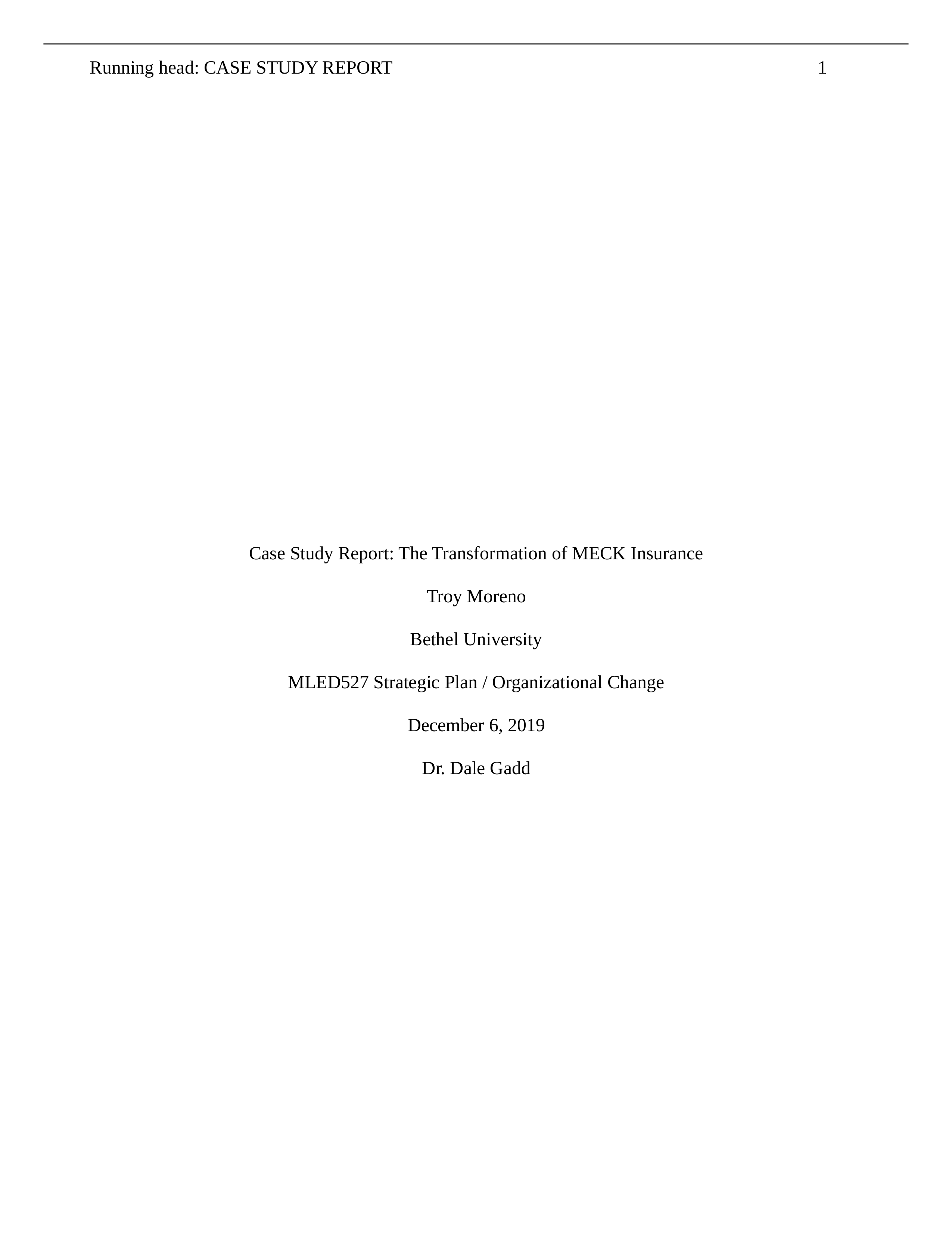 Week 7 Case Study - Transformation of MECK Insurance.doc_du2grpmz2a1_page1