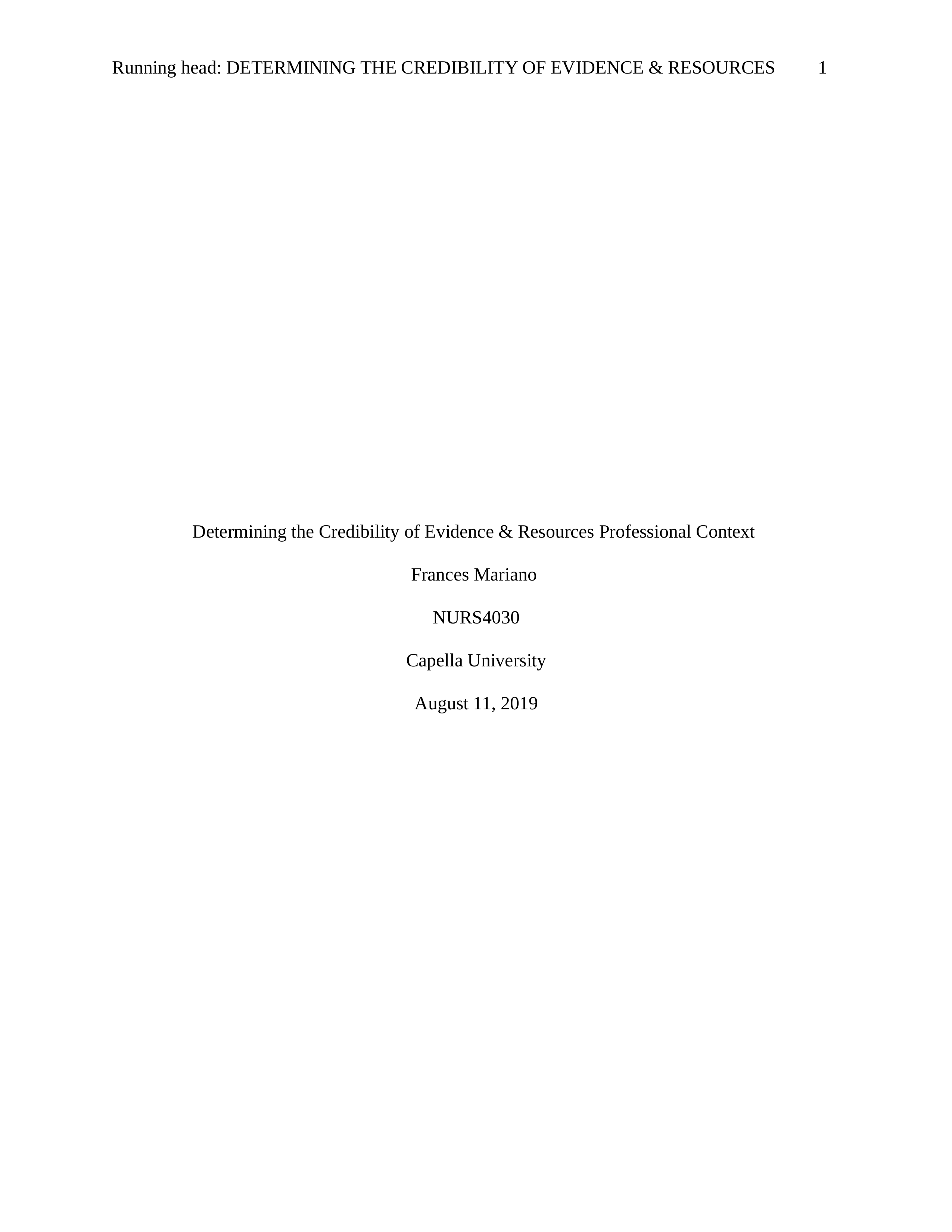 4030 Unit 5 Assignment 2 Determining the Credibility of Evidence & Resources.docx_du331gb3svk_page1