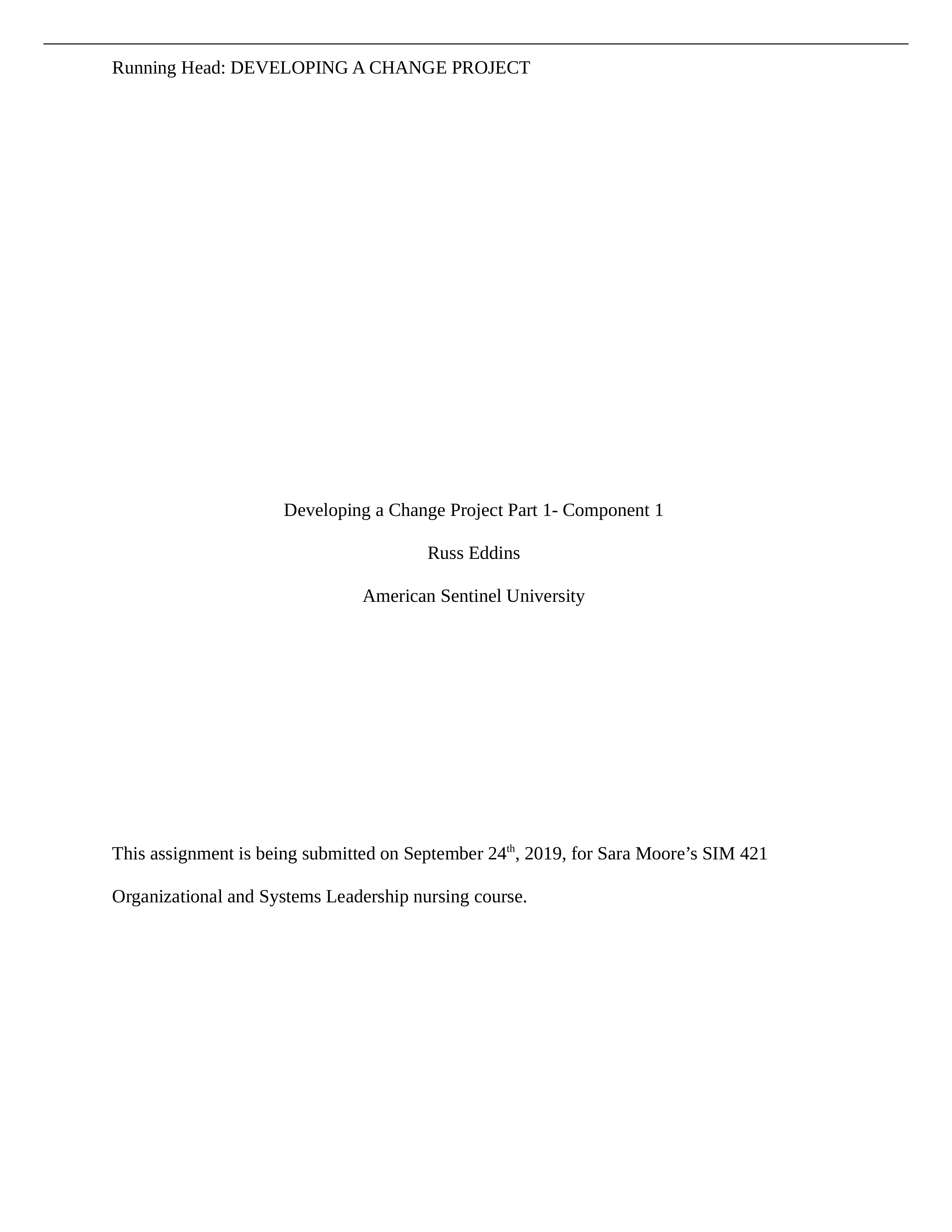 SIM421 Component 1 Developing a Change Project Part 1.docx_duhs3b3ku1z_page1