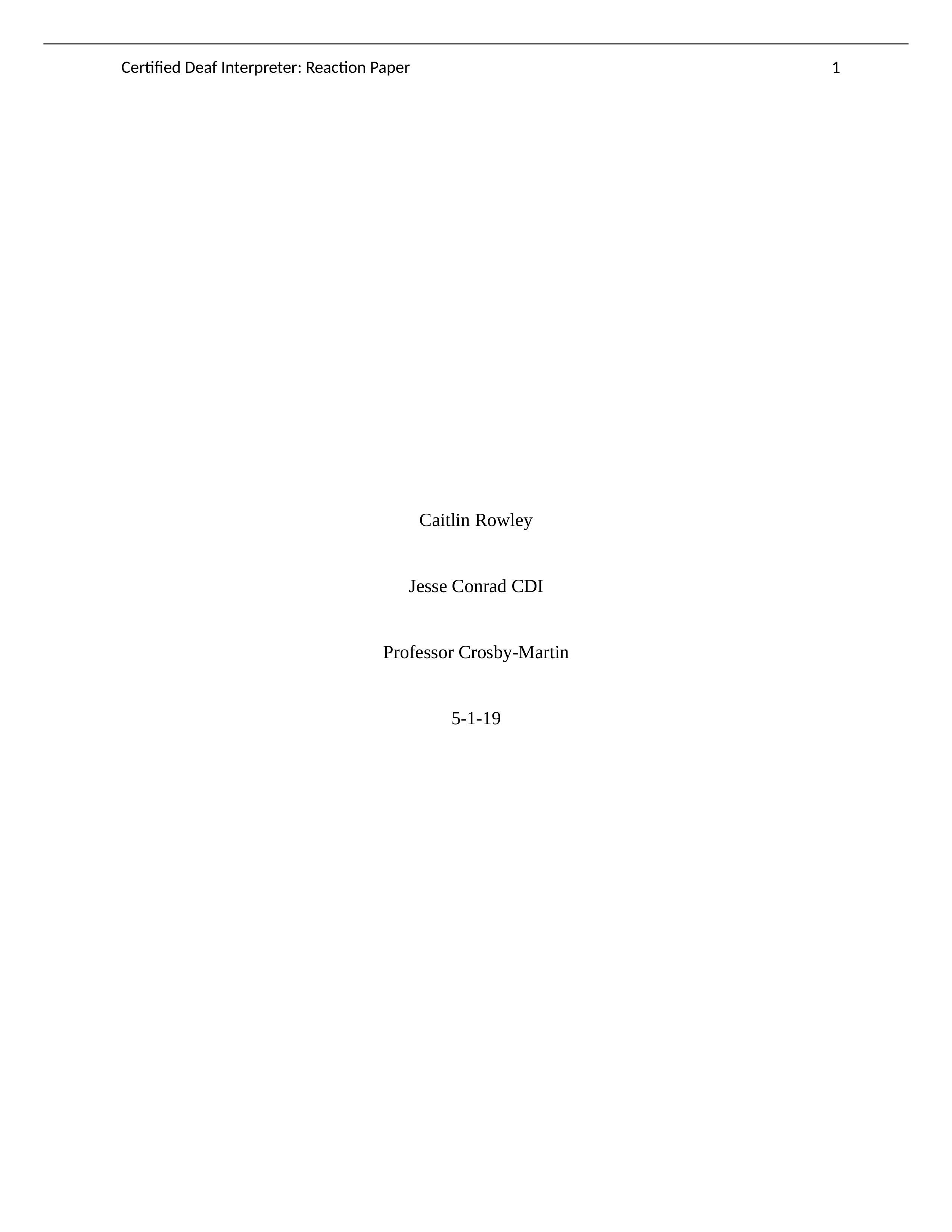 Jesse Conrad (CDI Certified Deaf Interpreter) Reaction Paper.docx_dulnut5muuw_page1