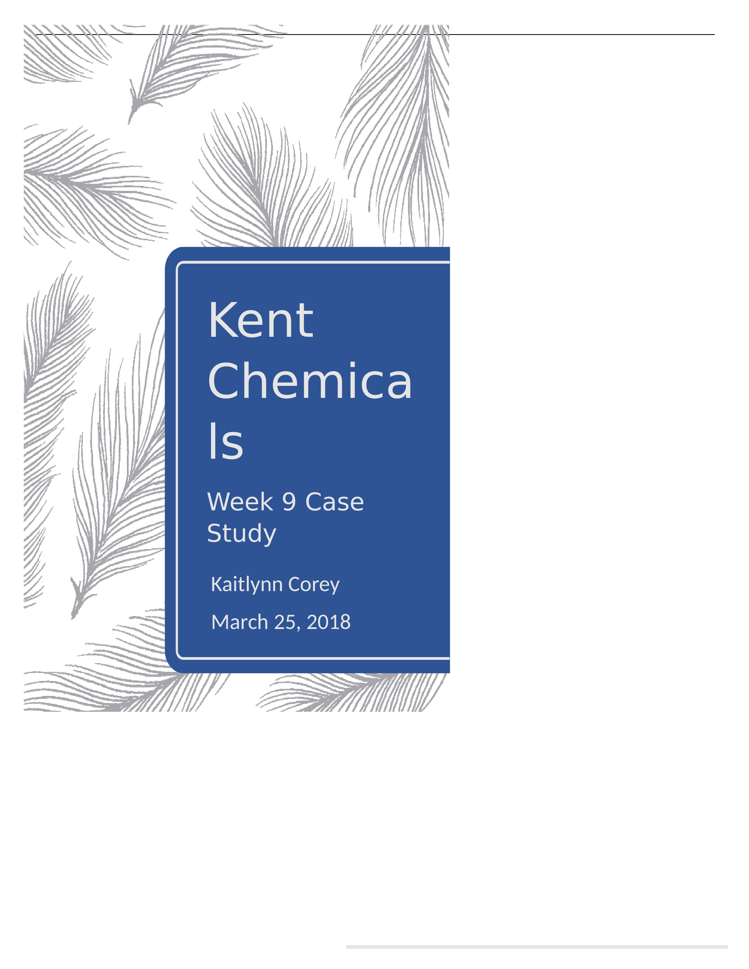 KENT CHEMICAL CASE STUDY.docx_dvl1avmvhov_page1