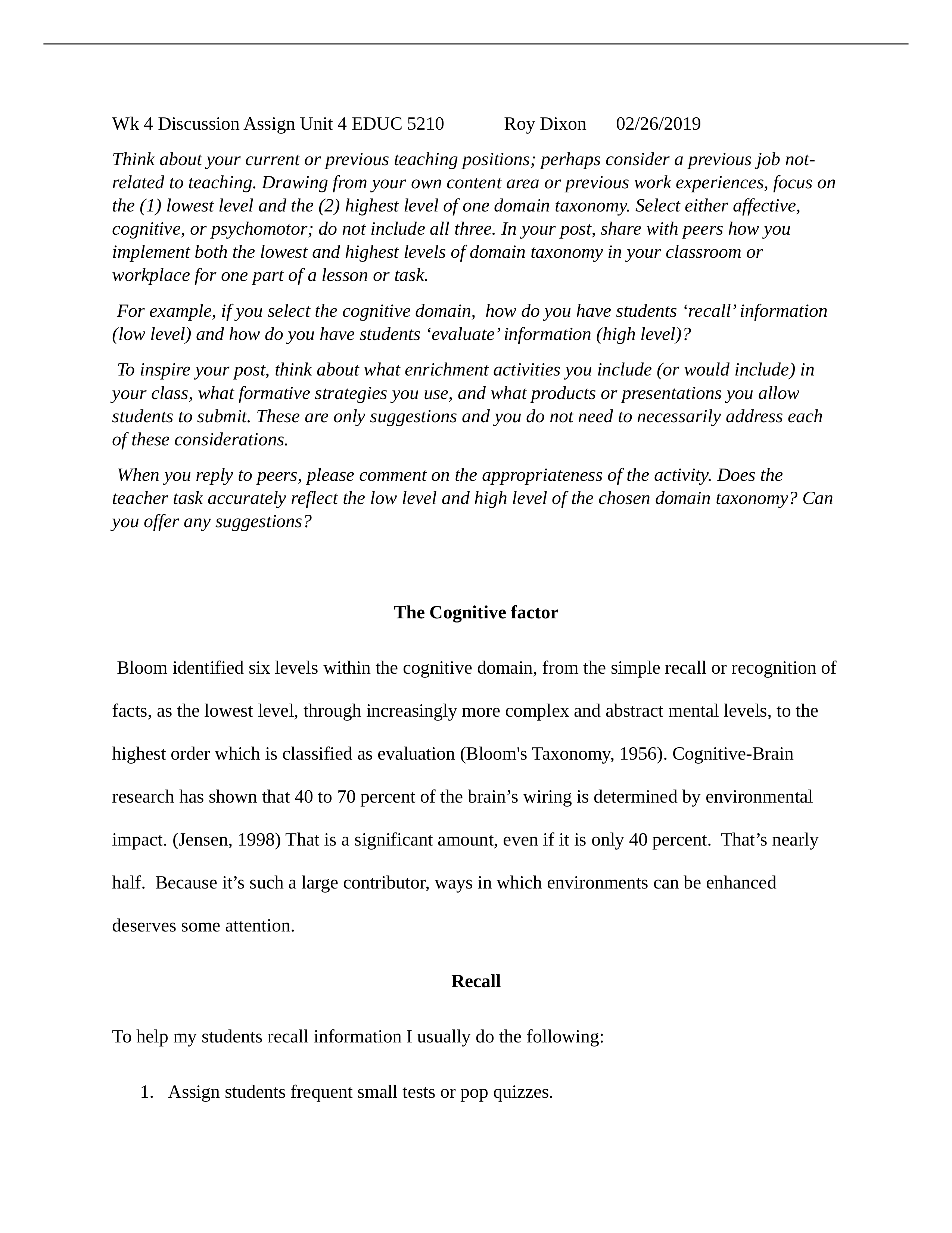 Wk 4 Discussion Assign Unit 4 EDUC 5210Roy Dixon02.docx_dwp3g6j53g2_page1