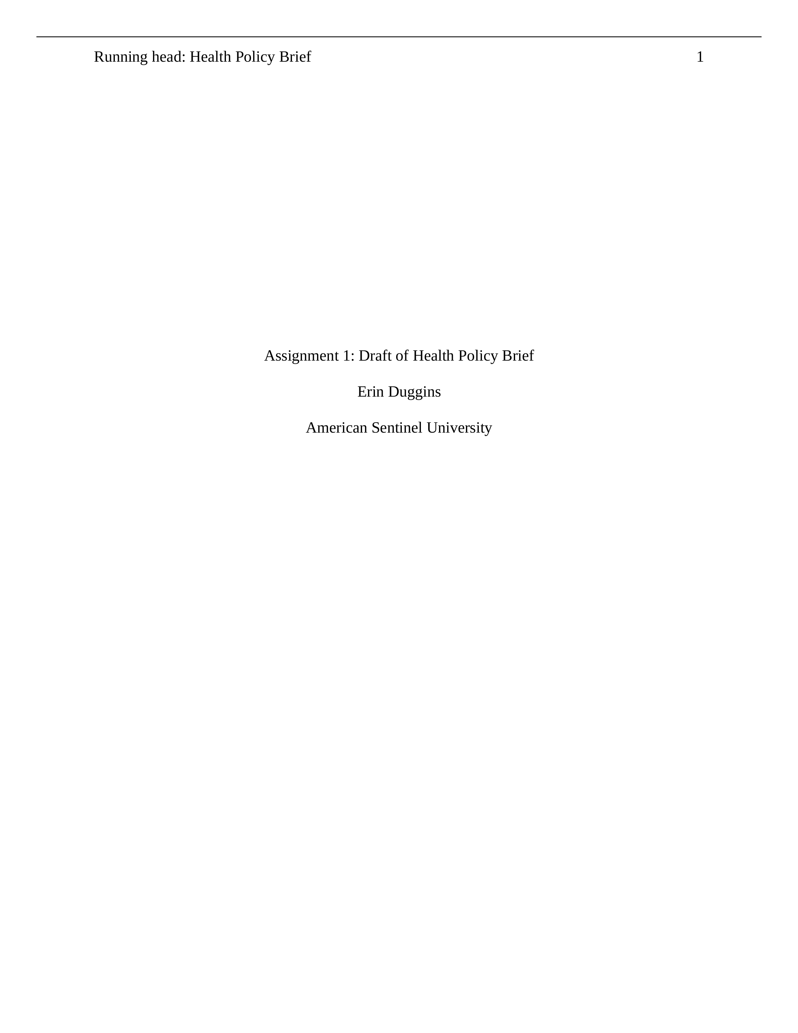 Assignment_1_Health Policy Brief.docx_dwrjjx84zrx_page1