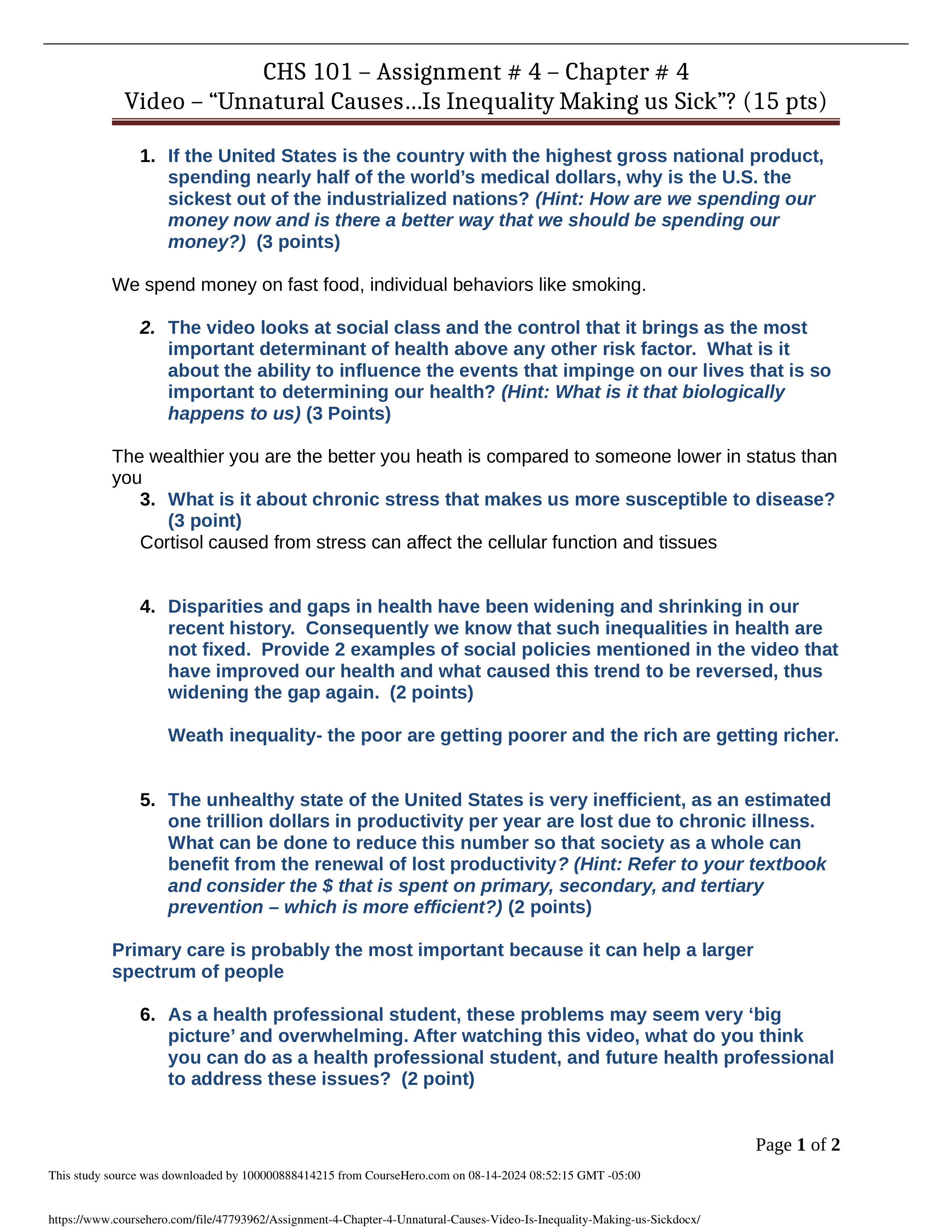 Assignment # 4 -Chapter 4 - Unnatural Causes Video - Is Inequality Making us Sick.docx_dxehyx2ww4w_page1