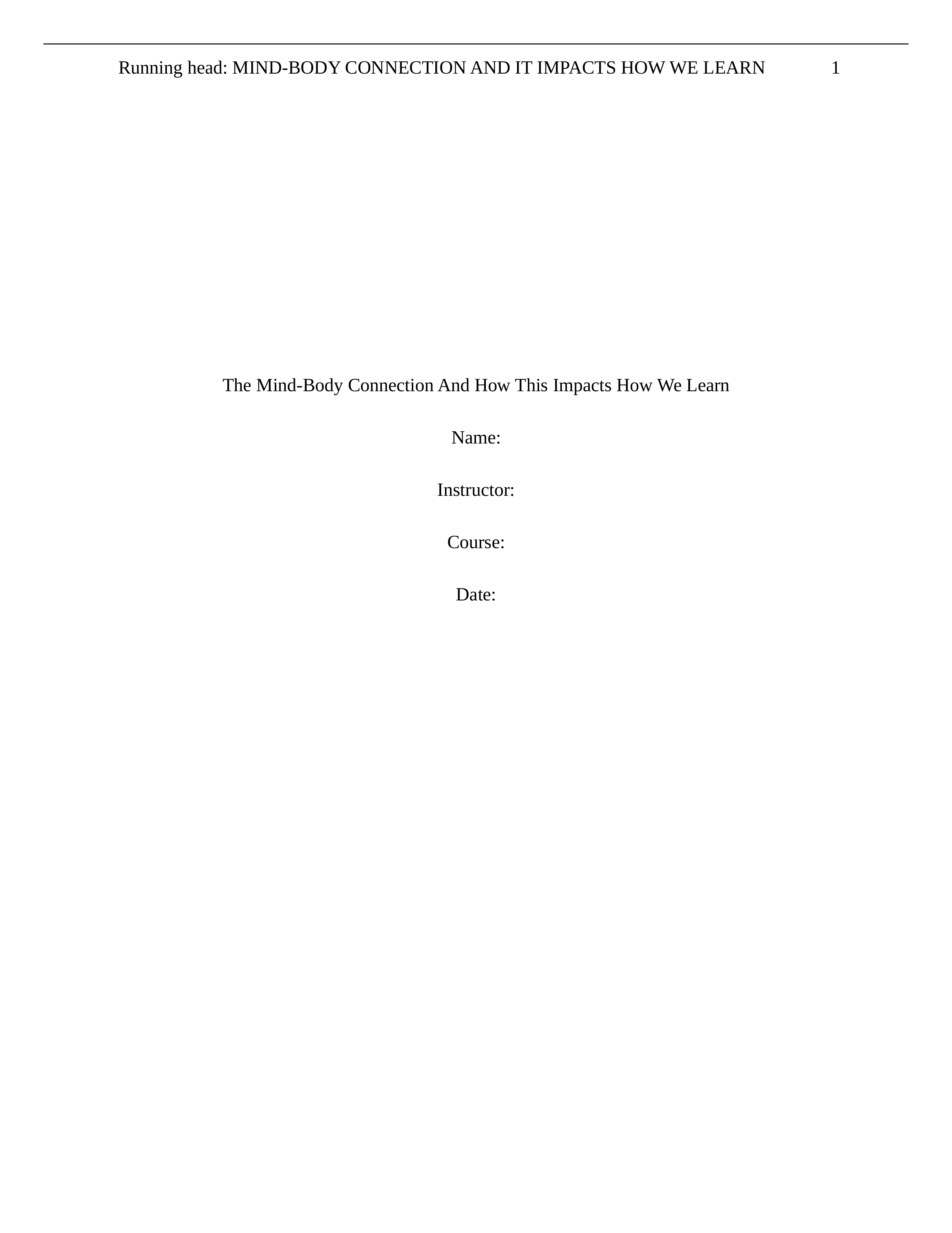 The mind-body connection and how this impacts how we learn.doc_dxl68ahqzyi_page1