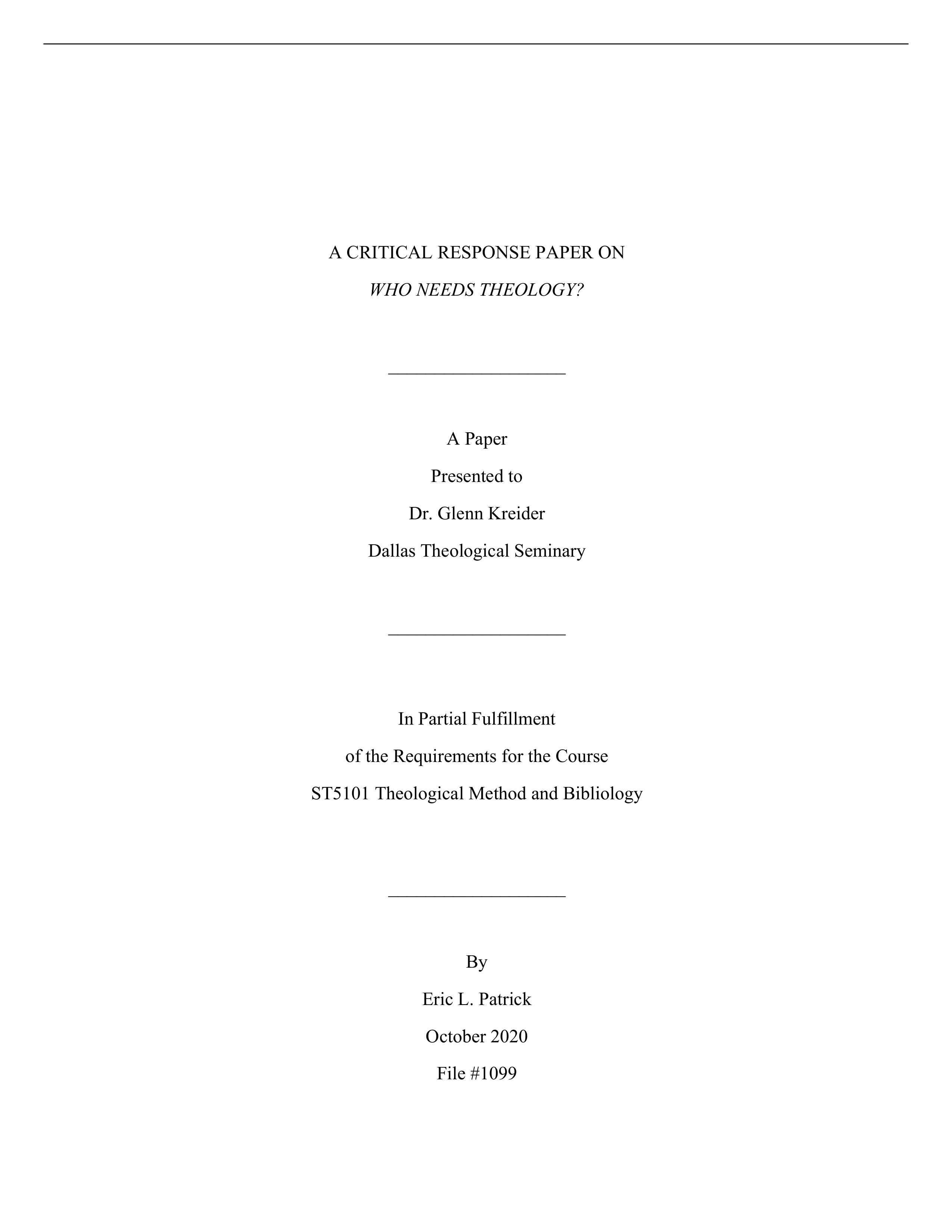 Eric L Patrick - ST5101 Theological Definitions Response Paper.pdf_dy3j6zw0f60_page1