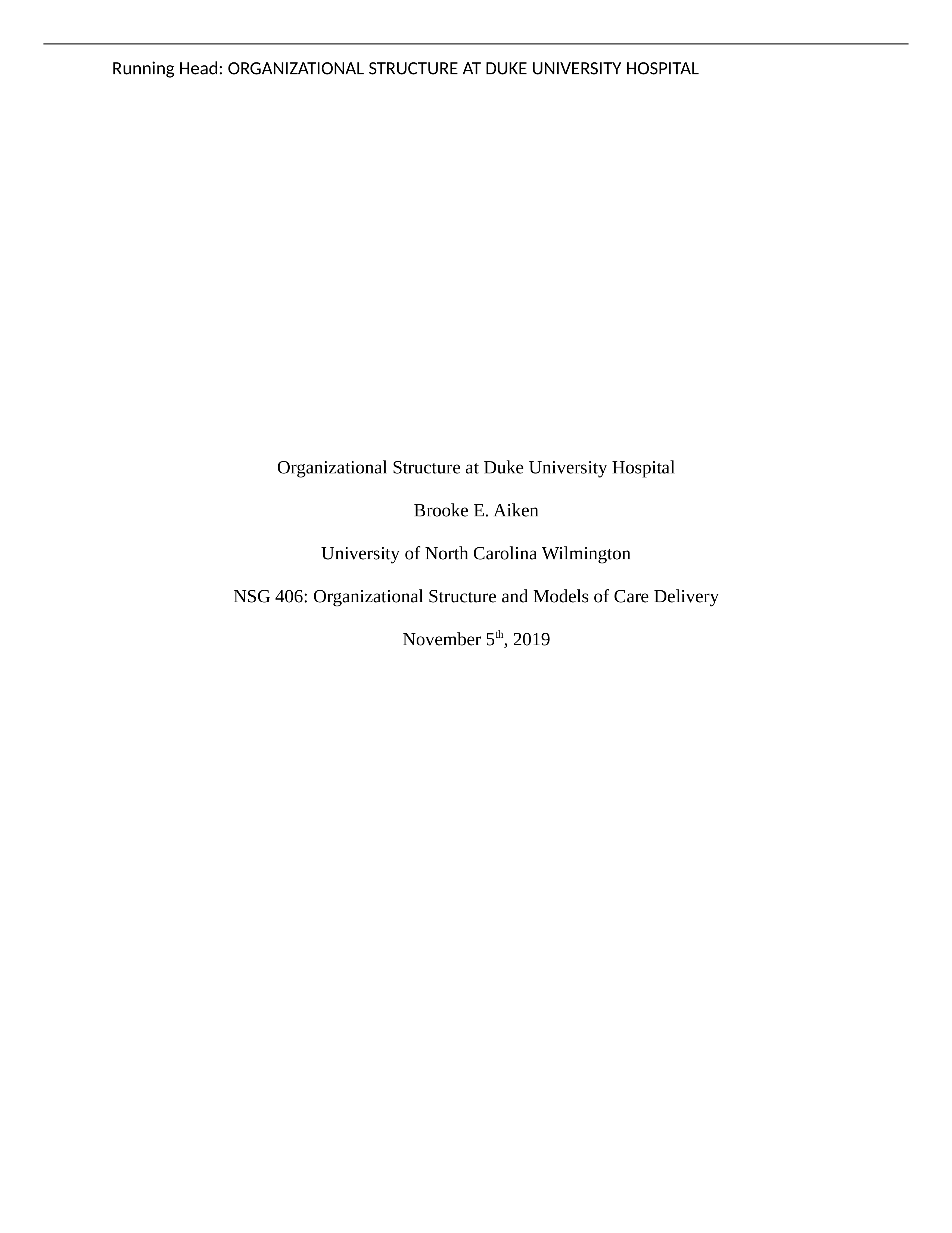 NSG 406 Organizational Structure and Models of Care.docx_dynxr088whr_page1