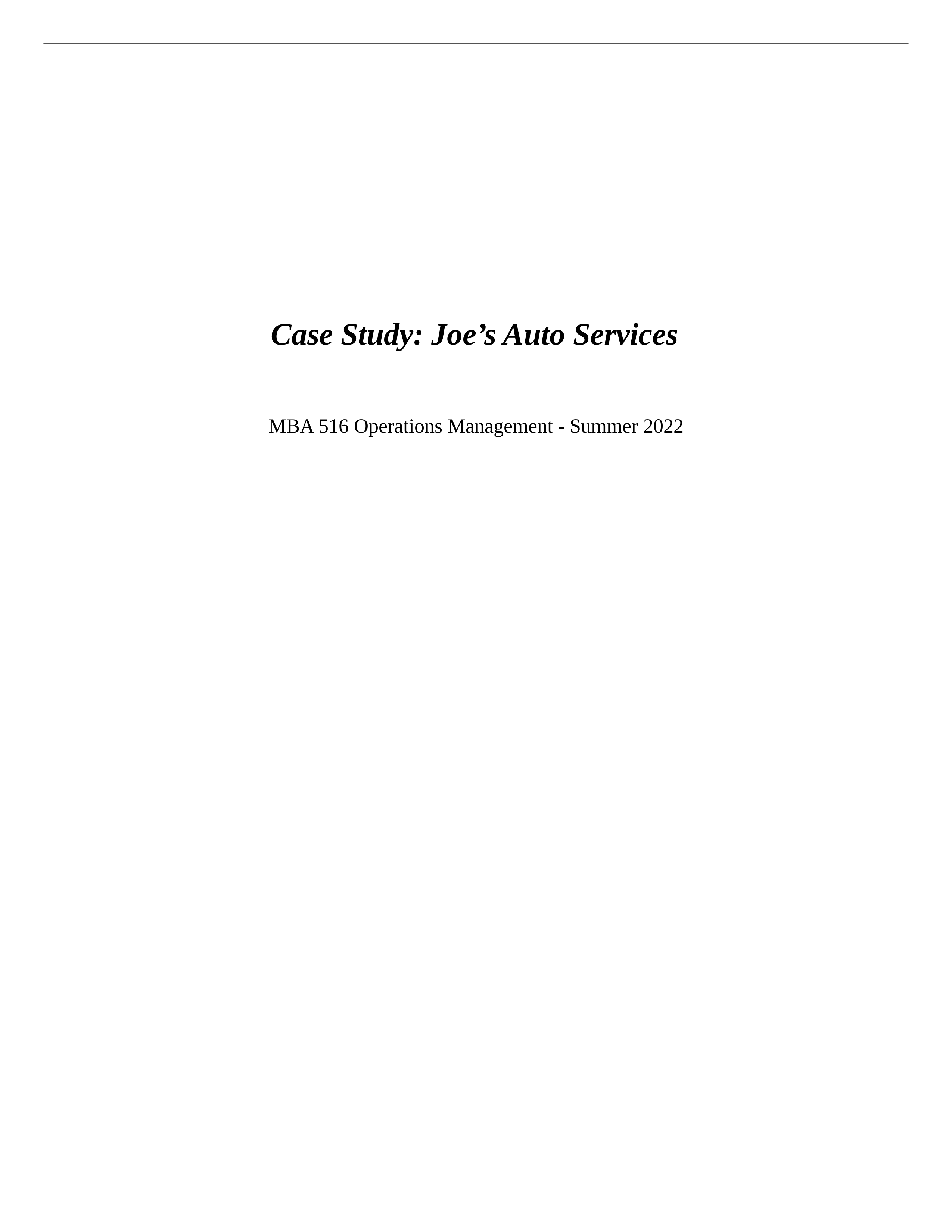 MBA-516 Case Study_ Joe's Auto Service.docx_dzl0zgwz95k_page1