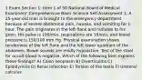 1 Exam Section 1: Item 1 of 50 National Board of Medical Examiners' Comprehensive Basic Science Self-Assessment 1. A 25-year-old man is brought to the emergency department because of severe abdominal pain, nausea, and vomiting for 1 hour. The pain originates in the left flank and radiates to his groin. His pulse is 100/min, respirations are 18/min, and blood pressure is 150/100 mm Hg. Physical examination shows tenderness of the left flank and the left lower quadrant of the abdomen. Bowel sounds are mildly hypoactive. Test of the stool for occult blood is negative. Which of the following best explains these findings? A) Colon neoplasm B) Diverticulitis C) Epididymitis D) Renal infarction E) Torsion of the testis F) Ureteral calculus