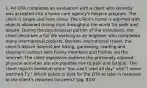 1. An OTA completes an evaluation with a client who recently was accepted into a home care agency's hospice program. The client is single and lives alone. The client's home is adorned with objects obtained during trips throughout the world for work and leisure. During the psychosocial portion of the evaluation, the client describes a full life working as an engineer who completed many international projects. Besides international travel, the client's leisure interest are hiking, gardening, reading and staying in contact with family members and friends via the internet. The client expresses sadness the previously enjoyed physical activities are not possible due to pain and fatigue. The client reports boredom since "you can't read all day" and "I never watched TV." Which action is best for the OTA to take in response to the client's reported concerns? (pg. 833)