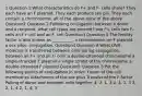 1 Question 1:What characteristics do F+ and F- cells share? They each have an F plasmid. They each produce sex pili. They each contain a chromosome. all of the above none of the above Question2 Question 2:Following conjugation between a donor and a recipient, what cell types are present? two F+ cells two F- cells an F+ cell and an F- cell Question3 Question 3:The fertility factor is also known as __________. a chromosome. an F plasmid. a sex pilus. conjugation. Question4 Question 4:What DNA molecule is transferred between cells during conjugation between an F+ and an F- cell? a double-stranded chromosome a single-stranded F plasmid a single strand of the chromosome a double-stranded F plasmid Question5 Question 5:Put the following events of conjugation in order: Fusion of the cell membranes Attachment of the sex pilus Transfer of the F factor Pulling of donor and recipient cells together 4, 2, 1, 3 2, 4, 1, 3 3, 2, 1, 4 2, 1, 4, 3