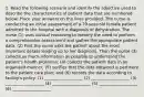 1. Read the following scenario and identify the adjective used to describe the characteristics of patient data that are numbered below. Place your answers on the lines provided. The nurse is conducting an initial assessment of a 79-year-old female patient admitted to the hospital with a diagnosis of dehydration. The nurse (1) uses clinical reasoning to identify the need to perform a comprehensive assessment and gather the appropriate patient data. (2) First the nurse asks the patient about the most important details leading up to her diagnosis. Then the nurse (3) collects as much information as possible to understand the patient's health problems; (4) collects the patient data in an organized manner; (5) verifies that the data obtained is pertinent to the patient care plan; and (6) records the data according to facility's policy. (1) ___________________ (2) ___________________ (3) ___________________ (4) ___________________ (5) ___________________ (6) ___________________