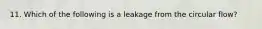 11. Which of the following is a leakage from the circular flow?