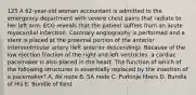 125 A 62-year-old woman accountant is admitted to the emergency department with severe chest pains that radiate to her left arm. ECG reveals that the patient suffers from an acute myocardial infarction. Coronary angiography is performed and a stent is placed at the proximal portion of the anterior interventricular artery (left anterior descending). Because of the low ejection fraction of the right and left ventricles, a cardiac pacemaker is also placed in the heart. The function of which of the following structures is essentially replaced by the insertion of a pacemaker? A. AV node B. SA node C. Purkinje fibers D. Bundle of His E. Bundle of Kent