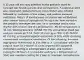 A 12-year-old who was admitted to the pediatric ward for syncope was found cyanotic and unresponsive. A code blue alert was called and cardiopulmonary resuscitation was initiated followed by intubation of the airway and positive pressure ventilation. Return of spontaneous circulation was established after several doses of epinephrine for asystole. Now moved to the pediatric intensive care unit, he is comatose and in sinus rhythm with a heart rate of 130 beats/min. Rectal temperature is 36.7oC, blood pressure is 105/68 mm Hg, and arterial blood gas analysis reveals pH 7.19, PaO2 65 mm Hg on FiO2 0.45, PaCO2 45 mm Hg, and oxyhemoglobin saturation of 90% while receiving conventional mechanical ventilation. Of the following, the most appropriate intervention at this time is: A. consultation with the surgical team for initiation of extracorporeal life support B. immediate cooling to a temperature of 28oC and maintain cooling for 24 hours C. immediate cooling to a temperature of 33oC and maintain cooling for 2 days D. maintain normothermia