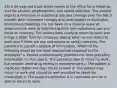 15) A 46-year-old truck driver comes to the office for a follow-up visit for alcohol, amphetamine, and opioid addiction. The patient reports a reduction in substance use and cravings over the last 3 months with naltrexone therapy and participation in Alcoholics Anonymous meetings. He has been on a medical leave of absence from work to help him abstain from substance use and focus on recovery. The patient feels ready to return to work and brings a letter from his employer asking when he can return to work and if there are any restrictions or safety concerns. The patient has signed a release of information. Which of the following would be the most appropriate response to the employer? a. Patient confidentiality prohibits me from providing information on this case b. The patient is able to return to work, but random urine drug testing is recommended c. The patient is medically stable and may return to work d. The patient may return to work and should do well provided he takes his medication e. The patient's addiction is in remission and he is able to return to work.