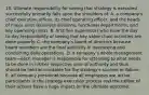 15. Ultimate responsibility for seeing that strategy is executed successfully primarily falls upon the shoulders of: A. a company's chief executive officer, its chief operating officer, and the heads of major units (business divisions, functional departments, and key operating units). B. first-line supervisors who have the day-to-day responsibility of seeing that key value chain activities are done properly. C. the company's board of directors because board members are the final authority in overseeing and conducting daily operations. D. a company's whole management team—each manager is responsible for attending to what needs to be done in his/her respective area of authority and thus should be held accountable for the strategy's success or failure. E. all company personnel because all employees are active participants in the strategy execution process and the caliber of their actions have a huge impact on the ultimate outcome.