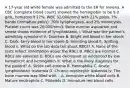 A 17-year old white female was admitted to the ER for melena. A CBC (complete blood count) showed the hemoglobin to be 9.0 g/dL, hematocrit 27%, WBC 32,000/mm3 with 21% polys, 7% bands (immature polys), 70% lymphocytes, and 2% monocytes. Platelet count was 20,000/mm3. Bone marrow aspiration and smear shows evidence of lymphoblasts. i. What was the patient's admitting symptom? A. Diarrhea B. Bright red blood in her stools C. Dark, tarry blood in her stools D. Vomiting blood E. Spitting blood ii. What do the lab data tell about RBCs? A. None of the tests reflect information about the RBCs B. RBCs are normal C. RBCs are elevated D. RBCs are decreased as evidenced by low hematocrit and hemoglobin iii. What is the likely diagnosis for the patient? A. Sickle cell anemia B. Hemophilia C. Acute lymphoblastic leukemia D. Chronic myelocytic leukemia iv. The bone marrow was filled with... A. Immature white blood cells B. Mature neutrophils C. Platelets D. Immature red blood cells