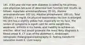 181. A 63-year-old man with diabetes is called by his primary care physician because of abnormal liver function test results, as follows: Aspartate aminotransferase: 85 U/L, Alanine aminotransferase: 102 U/L, Alkaline phosphatase: 180 U/L, Total bilirubin: 1.9 mg/dL On physical examination his liver is enlarged. His skin has a slightly yellow hue, especially on his face. The review of symptoms is signifi cant for some weight loss, weakness, arthritis in his hands, and inability to achieve an erection. What test would generate the most likely diagnosis A. Blood smear B. CT scan of the abdomen C. Endoscopic retrograde cholangiopancreatography D. Fasting transferrin saturation levels E. Liver biopsy