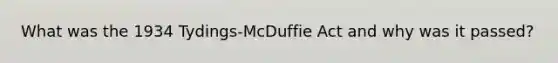 What was the 1934 Tydings-McDuffie Act and why was it passed?