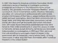 In 1947, the House Un-American Activities Committee (HUAC) conducted a series of hearings to investigate communist propaganda and influence in the Hollywood motion picture industry. This ultimately led to the "Hollywood Blacklist," which consisted of a list of screenwriters, actors, directors, musicians, and other U.S. entertainment professionals who were denied employment because of their real or alleged political discussions, beliefs and past associations. Some had been communists but no longer were, and many had never been communists but had friends who were and had discussed communism with them. Over 300 artists found themselves blacklisted and many were forced to write under pseudonyms or leave the country in order to find work. Senator Joseph McCarthy led the Senate Permanent Subcommittee on Investigations in 1953 and 1954, and used that subcommittee to investigate dozens of people in the government who he suspected, mostly without proof, of being communists. In what ways did these committees affect individual freedoms in the United States?