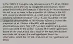 In the 1980's it was generally believed around 5% of all children in the U.S. were affected by congenital abnormalities. Some people believe that the increase in chemicals in the environment has led to an increase in the proportion of children in the U.S. with congenital abnormalities. A recent study examined 384 randomly selected children in the U. S. and found that 23 had congenital abnormalities. Is this enough evidence to state the proportion of all children in the U.S. with congenital abnormalities is more than 0.05? A z-test statistic and p-value were calculated for the correct null and alternative hypotheses. Based on the p-value and alpha level for the test, the decision was made not to reject the null hypothesis. Given this information, select the correct conclusion of the hypothesis test below.