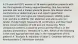 A 23-year-old G2P1 woman at 36 weeks gestation presents with her third episode of heavy vaginal bleeding. She has normal prenatal labs and a known placenta previa. She denies uterine contractions or abdominal pain and reports good fetal movement. Her vital signs are: blood pressure 100/60; pulse 110; and she is afebrile. Her abdomen and uterus are non-tender. Fundal height measures 35 centimeters and fetal heart tones reveal a baseline of 140 and are reassuring. Pelvic ultrasound confirms a placenta previa and the fetus is in the cephalic presentation. Hematocrit is 29%. Which of the following is the most appropriate next step in the management of this patient? A. Tocolysis B. Induction of labor C. Cesarean delivery D. Amniocentesis E. Administer steroids