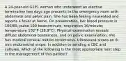 A 24-year-old G2P1 woman who underwent an elective termination two days ago presents to the emergency room with abdominal and pelvic pain. She has been feeling nauseated and reports a fever at home. On presentation, her blood pressure is 100/60, pulse 100 beats/minute, respiration 16/minute; temperature 102°F (38.9°C). Physical examination reveals diffuse abdominal tenderness, and on pelvic examination, she has marked cervical motion tenderness. Ultrasound shows an 8- mm endometrial stripe. In addition to sending a CBC and cultures, which of the following is the most appropriate next step in the management of this patient?