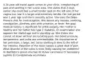 A 24-year-old travel agent comes to your clinic, complaining of pain and swelling in her vulvar area. She states that 2 days earlier she could feel a small tender spot on the left side of her vagina but now it is larger and extremely tender. Her last period was 1 year ago and she is sexually active. She uses the Depo-Provera shot for contraception. She denies any nausea, vomiting, constipation, diarrhea, pain with urination, or fever. Her past medical history is significant for ankle surgery. Her mother is healthy and her father has type 2 diabetes. On examination she appears her stated age and is standing up. She states she cannot sit down without excruciating pain. Her blood pressure, temperature, and pulse are unremarkable. On visualization of her perineum, a large, red, tense swelling is seen to the left of her introitus. Palpation of the mass causes a great deal of pain. What disorder of the vulva is most likely causing her problems? A) Bartholin's gland infection B) Vulvar carcinoma C) Secondary syphilis D) Condylomata acuminata