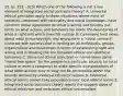 25. (p. 322 - 323) Which one of the following is not a key element of integrated social contracts theory? A. Universal ethical principles apply in those situations where most all societies—endowed with rationality and moral knowledge—have common moral agreement on what is wrong and thereby put limits on what actions and behaviors fall inside the boundaries of what is right and which ones fall outside B. Commonly held views about what is morally right and wrong form a "social contract" (contract with society) that is binding on all individuals, groups, organizations and businesses in terms of establishing right and wrong and in drawing the line between ethical and unethical behaviors C. Universal ethical principles or norms leave some "moral free space" for the people in a particular country (or local culture or even a company) to make specific interpretations of what other actions may or may not be permissible within the bounds defined by universal ethical principles D. Universal ethical norms always take precedence over local ethical norms E. Integrated social contracts theory rejects the slippery slope of ethical relativism and embraces ethical universalism