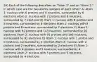 26) Each of the following describes an "Atom 1" and an "Atom 2." In which case are the two atoms isotopes of each other? A) Atom 1: nucleus with 6 protons and 8 neutrons, surrounded by 6 electrons Atom 2: nucleus with 7 protons and 8 neutrons, surrounded by 7 electrons B) Atom 1: nucleus with 8 protons and 8 neutrons, surrounded by 8 electrons Atom 2: nucleus with 8 protons and 8 neutrons, surrounded by 7 electrons C) Atom 1: nucleus with 92 protons and 143 neutrons, surrounded by 92 electrons Atom 2: nucleus with 92 protons and 146 neutrons, surrounded by 92 electrons D) Atom 1: nucleus with 1 proton and 0 neutrons, surrounded by 1 electron Atom 2: nucleus with 2 protons and 2 neutrons, surrounded by 2 electrons E) Atom 1: nucleus with 4 protons and 5 neutrons, surrounded by 4 electrons Atom 2: nucleus with 5 protons and 5 neutrons, surrounded by 4 electrons