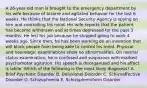 A 26-year-old man is brought to the emergency department by his wife because of bizarre and agitated behavior for the last 6 weeks. He thinks that the National Security Agency is spying on him and controlling his mind. His wife reports that the patient has become withdrawn and at times depressed for the past 3 months. He lost his job because he stopped going to work 4 weeks ago. Since then, he has been working on an invention that will block people from being able to control his mind. Physical and neurologic examinations show no abnormalities. On mental status examination, he is confused and suspicious with marked psychomotor agitation. His speech is disorganized and his affect is labile. Which of the following is the most likely diagnosis? A. Brief Psychotic Disorder B. Delusional Disorder C. Schizoaffective Disorder D. Schizophrenia E. Schizophreniform Disorder