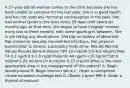 A 27-year-old G0 woman comes to the clinic because she has been unable to conceive for the last year. She is in good health and has not used any hormonal contraception in the past. She had normal cycles in the past every 28 days until about six months ago. At that time, she began to have irregular menses every two to three months, with some spotting in between. She is not taking any medications. She has no history of abnormal Pap smears or sexually transmitted infections. Her physical examination is normal. Laboratory tests show: Results Normal Values Results Normal Values TSH 10 mIU/ml 0.5-4.0 mIU/ml Free T4 0.2 ng/dl 0.8-1.8 ng/dl Prolactin 40 ng/ml <20 ng/ml FSH 6 mIU/ml 5-25 mIU/ml LH 4 mIU/ml 5-25 mIU/ml What is the most appropriate step in the management of this patient? A. Begin levothyroxine B. Begin bromocriptine C. Order a clomiphene citrate ovulation challenge test D. Obtain a brain MRI E. Order a thyroid ultrasound