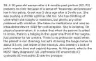 28. A 30-year-old woman who is 6 months post-partum (G2, P2) presents to clinic because of a sense of "heaviness and pressure" low in her pelvis. Onset was 2 days ago after a 3-mile run. She was pushing a stroller uphill as she ran. She has dribbling of urine when she coughs or exercises, but denies any other problems with urination. She takes no medications and uses an intrauterine device (IUD) for contraception. She is lactating. On physical examination, it is noted that when the patient is asked to strain, there is a bulging in the upper one-third of her vagina, just posterior to her urethra. There is no protrusion noted when the patient is not straining, but with straining the bulge comes to about 0.5 cm, just inside of the introitus. Also noted is a lack of pelvic muscle tone and vaginal dryness. At this point, what is the MOST likely diagnosis? (A) urethrocele (B) enterocele (C) cystocele (D) rectocele (E) uterine prolapse