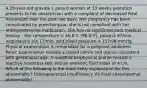 A 28-year-old gravida 1 para 0 woman at 33 weeks gestation presents to her obstetrician with a complaint of decreased fetal movement over the past two days. Her pregnancy has been complicated by preeclampsia; she is not compliant with her antihypertensive medication. She has no significant past medical history. . Her temperature is 36.8°C (98.6°F), pulse is 97/min, respirations are 17/min, and blood pressure is 157/98 mmHg. Physical examination is remarkable for a pregnant abdomen. Pelvic examination reveals a closed cervix and uterus consistent with gestational age. A modified biophysical profile reveals a reactive nonstress test and an amniotic fluid index of 4 cm. Which of the following is the most likely explanation for this abnormality? (Uteroplacental insufficiency VS Fetal chromosomal abnormality)