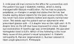 3. A 64-year-old man comes to the office for a preventive visit. The patient has type 2 diabetes mellitus, which is being managed with lifestyle modification. He has had no polyuria, polydipsia, or changes in weight but states that he has had trouble seeing distant objects for the past several months. He has never had vision problems before and reports normal near vision. Two weeks ago the patient saw an optometrist who prescribed glasses with −2.5 diopter lens on the right and −0.75 diopter lens on the left that have improved his vision. Dilated eye examination 6 months ago was unremarkable. His glycated hemoglobin level is 6.8%. Which of the following is the most likely cause of this patient's visual symptoms? A. Diabetic retinopathy B. Macular degeneration C. Nuclear cataract D. Open-angle glaucoma E. Presbyopia