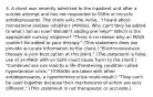 3. A client was recently admitted to the inpatient unit after a suicide attempt and has not responded to SSRIs or tricyclic antidepressants. The client asks the nurse, "I heard about monoamine oxidase inhibitors (MAOIs). Why can't they be added to what I am on now? Wouldn't adding one help?" Which is the appropriate nursing response? "There is no reason why an MAOI couldn't be added to your therapy." (This statement does not provide accurate information to the client.) "Electroconvulsive therapy is your best option at this point." (The statement is false; use of an MAOI with an SSRI could cause harm to the client.) "Combined use can lead to a life-threatening condition called hypertensive crisis." (If MAOIs are taken with other antidepressants, a hypertensive crisis could result.) "They can't be used together because their mechanisms of action are very different." (This statement is not therapeutic or accurate.).