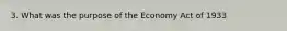 3. What was the purpose of the Economy Act of 1933