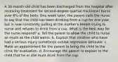 A 30-month-old child has been discharged from the hospital after receiving treatment for second-degree (partial-thickness) burns over 6% of the body. One week later, the parent calls the nurse to say that the child has been drinking from a cup for one year, but is now constantly pulling at the mother's breast trying to nurse and refuses to drink from a cup. What is the best way for the nurse respond? a. Tell the parent to allow the child to nurse as much as the child wants. b. Explain that children who have had a serious injury sometimes exhibit regressive behavior. c. Make an appointment for the parent to bring the child to the clinic for evaluation. d. Encourage the parent to explain to the child that he or she must drink from the cup.