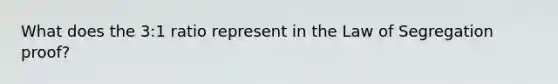 What does the 3:1 ratio represent in the Law of Segregation proof?