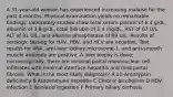 A 31-year-old woman has experienced increasing malaise for the past 4 months. Physical examination yields no remarkable findings. Laboratory studies show total serum protein of 6.4 g/dL, albumin of 3.6 g/dL, total bilirubin of 1.4 mg/dL, AST of 67 U/L, ALT of 91 U/L, and alkaline phosphatase of 99 U/L. Results of serologic testing for HAV, HBV, and HCV are negative. Test results for ANA, anti-liver kidney microsome-1, and anti-smooth muscle antibody are positive. A liver biopsy is done; microscopically, there are minimal portal mononuclear cell infiltrates with minimal interface hepatitis and mild portal fibrosis. What is the most likely diagnosis? A α1-Antitrypsin deficiency B Autoimmune hepatitis C Chronic alcoholism D HDV infection E Isoniazid ingestion F Primary biliary cirrhosis