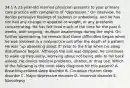 34.1 A 33-year-old married physician presents to your primary care practice with complaints of "depression." On interview, he denies pervasive feelings of sadness or anhedonia, and he has not had any change in appetite or weight, or any problems concentrating. He has felt tired much of the time for the past 6 weeks, with ongoing, multiple awakenings during the night. On further questioning, he reveals that these difficulties began when he was involved in a malpractice suit after the death of a patient. He was "up obsessing about it" prior to the trial when his sleep disturbance began. Although the suit was dropped, he continues to wake up frequently, worrying about not being able to fall back asleep. He denies medical problems, alcohol, or drug use. Which of the following is the most likely diagnosis for this patient? A. Breathing-related sleep disorder B. Circadian rhythm sleep disorder C. Major depressive disorder D. Insomnia disorder E. Narcolepsy