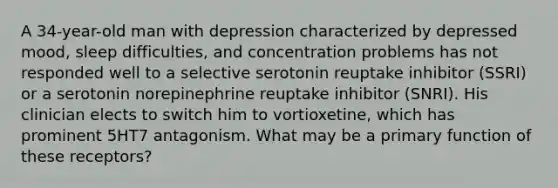 A 34-year-old man with depression characterized by depressed mood, sleep difficulties, and concentration problems has not responded well to a selective serotonin reuptake inhibitor (SSRI) or a serotonin norepinephrine reuptake inhibitor (SNRI). His clinician elects to switch him to vortioxetine, which has prominent 5HT7 antagonism. What may be a primary function of these receptors?