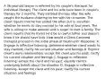 A 36-year-old lawyer is referred by his couple's therapist for individual therapy. The client and his wife have been in couple's therapy for 2 months. They initiated therapy after the wife caught the husband cheating on her with his co-worker. The client reports that he has ended the affair but is uncertain whether he wants to stay married to his wife of four years. The wife is willing to make amends and is eager to start a family. The client reports that he thinks he'd be an awful father and doesn't know if he should have kids. How would a Client-Centered therapist proceed in the initial phase of treatment? Response: A. Engage in reflective listening; determine whether client wants to stay married; clarify his current situation and feelings B. Explore client's early relationships; accept the client and his past; clarify his current situation and feelings C. Engage in reflective listening; accept the client and his past; identify client's underlying beliefs about the situation D. Engage in reflective listening, accept the client and his past; clarify his current situation and feelings