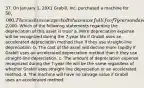 37. On January 1, 20X1 Grabill, Inc. purchased a machine for 50,000. The machine is expected to have a useful life of 7 years and a salvage value of2,000. Which of the following statements regarding the depreciation of this asset is true? a. More depreciation expense will be recognized during the 7-year life if Grabill uses an accelerated depreciation method than if they use straight-line depreciation. b. The cost of the asset will decline more rapidly if Grabill uses an accelerated depreciation method than if they use straight-line depreciation. c. The amount of depreciation expense recognized during the 7-year life will be the same regardless of whether Grabill uses straight-line depreciation or an accelerated method. d. The machine will have no salvage value if Grabill uses an accelerated method.