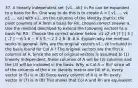 37. A linearly independent set (v1...vk) in Rn can be expanded to a basis for Rn. One way to do this is to create A = [ v1 .... vk e1 .... en] with e1...en the columns of the identity matrix; the pivot columns of A form a basis for Rn. choose correct answer a. Use the method described to extend the following vectors to a basis for R5 . Choose the correct answer below. v1 v2 v3 [7 ] [ 5 ] [ -7 ] − 6 3 6 − 9 5 5 − 2 2 2 6 -8 -6 b. Explain why the method works in general. Why are the original vectors v1...vk included in the basis found for Col A ? The original vectors are the first k columns of A. Since the set of original vectors is assumed to (1) linearly independent, these columns of A will be (2) columns and the (3) will be included in the basis. Why is Col A = Rn? since all of the columns of the n xn identity matrix are (4) of A, every vector in (5) is in (6) Since every column of A is in Rn every vector in (7) is in (8) This shows that Col A and Rn are equivalent